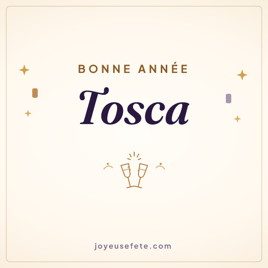 Image carrée « Bonne année Tosca » pour WhatsApp