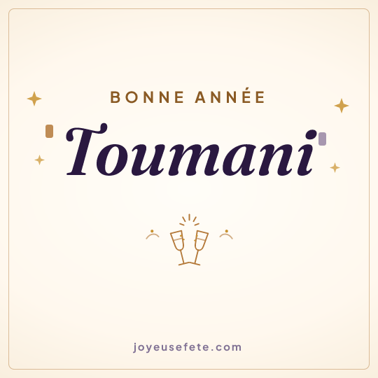 Image carrée « Bonne année Toumani » pour WhatsApp