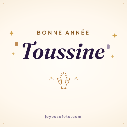 Image carrée « Bonne année Toussine » pour WhatsApp
