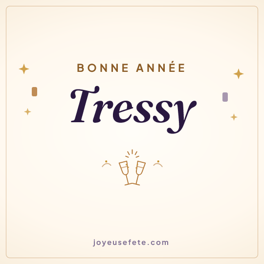 Image carrée « Bonne année Tressy » pour WhatsApp