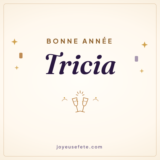 Image carrée « Bonne année Tricia » pour WhatsApp