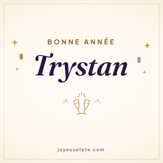 Image carrée « Bonne année Trystan » pour WhatsApp