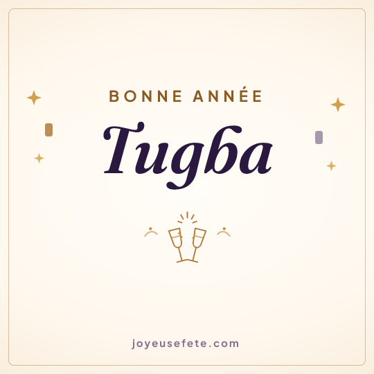 Image carrée « Bonne année Tugba » pour WhatsApp