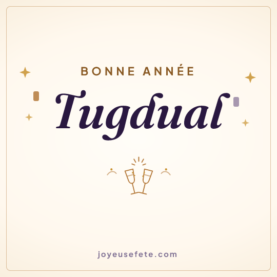 Image carrée « Bonne année Tugdual » pour WhatsApp