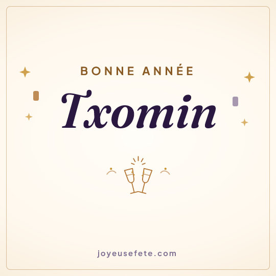Image carrée « Bonne année Txomin » pour WhatsApp