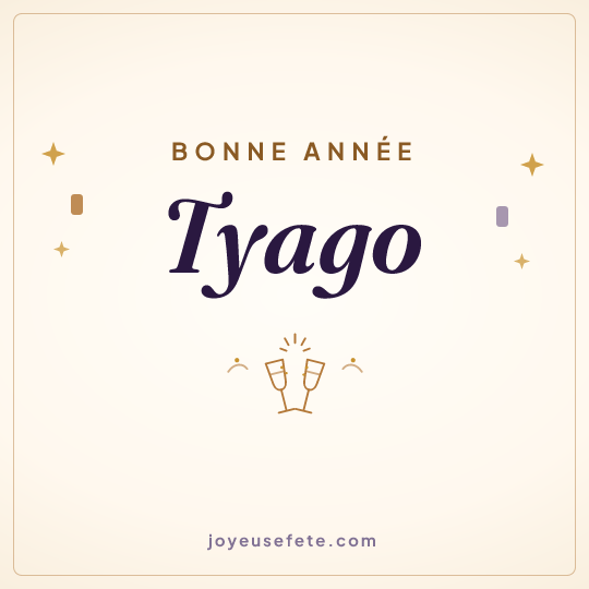 Image carrée « Bonne année Tyago » pour WhatsApp