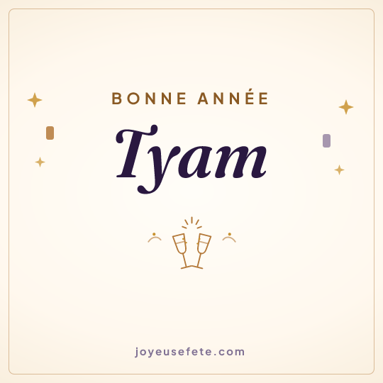 Image carrée « Bonne année Tyam » pour WhatsApp