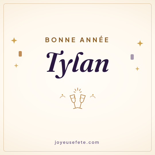 Image carrée « Bonne année Tylan » pour WhatsApp