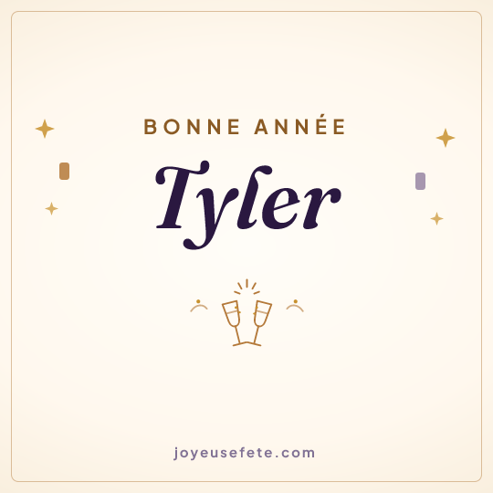 Image carrée « Bonne année Tyler » pour WhatsApp