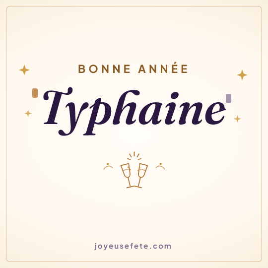 Image carrée « Bonne année Typhaine » pour WhatsApp