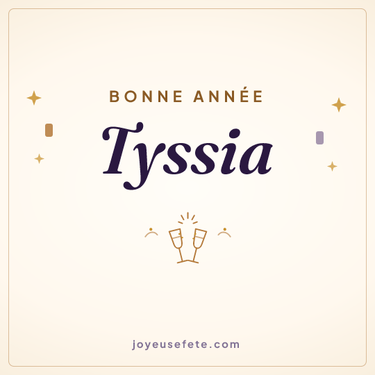 Image carrée « Bonne année Tyssia » pour WhatsApp