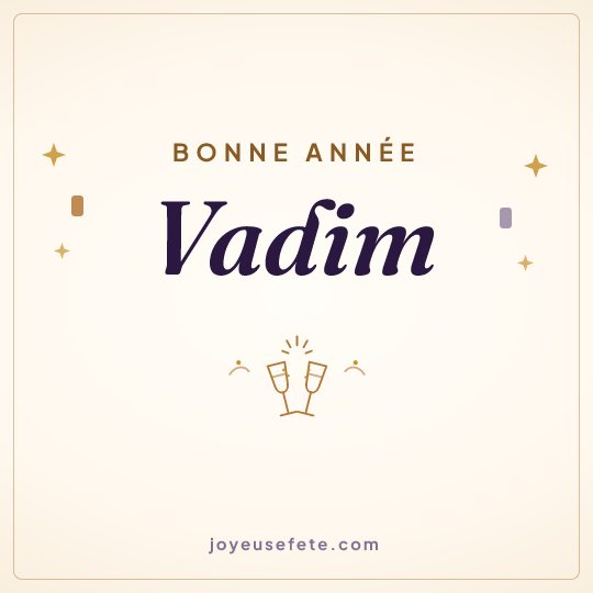 Image carrée « Bonne année Vadim » pour WhatsApp