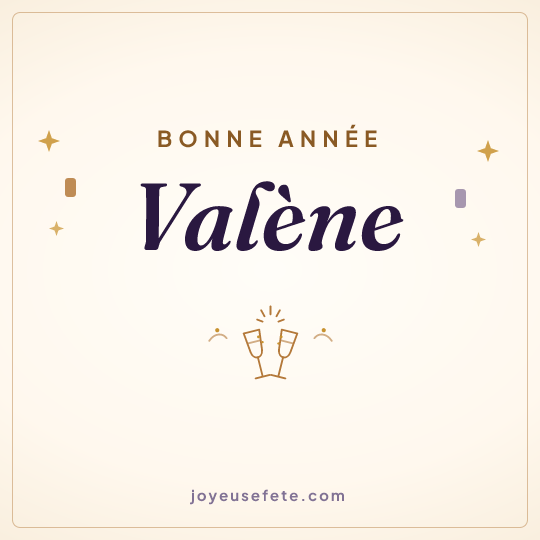 Image carrée « Bonne année Valène » pour WhatsApp