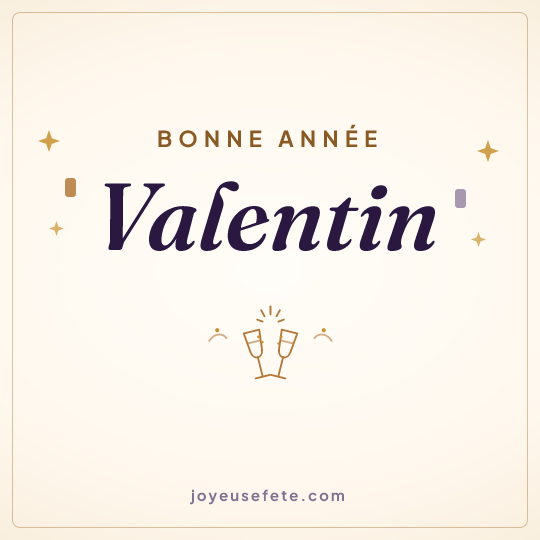 Image carrée « Bonne année Valentin » pour WhatsApp
