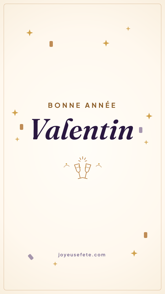 Image « Bonne année Valentin » au format story