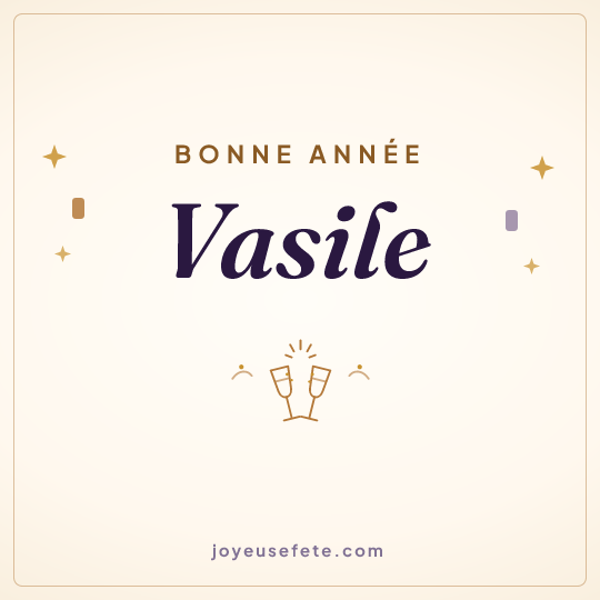 Image carrée « Bonne année Vasile » pour WhatsApp