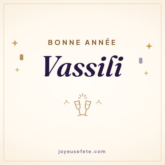 Image carrée « Bonne année Vassili » pour WhatsApp