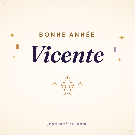 Image carrée « Bonne année Vicente » pour WhatsApp