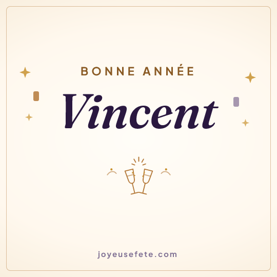 Image carrée « Bonne année Vincent » pour WhatsApp