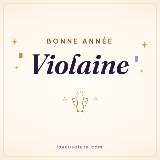 Image carrée « Bonne année Violaine » pour WhatsApp