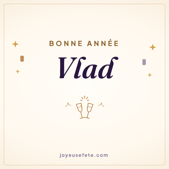 Image carrée « Bonne année Vlad » pour WhatsApp