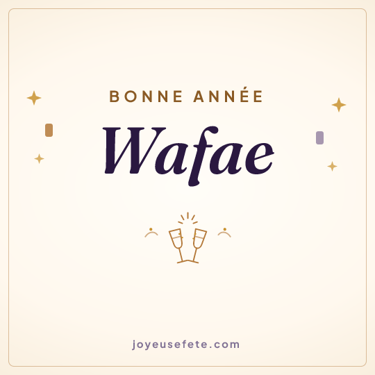 Image carrée « Bonne année Wafae » pour WhatsApp