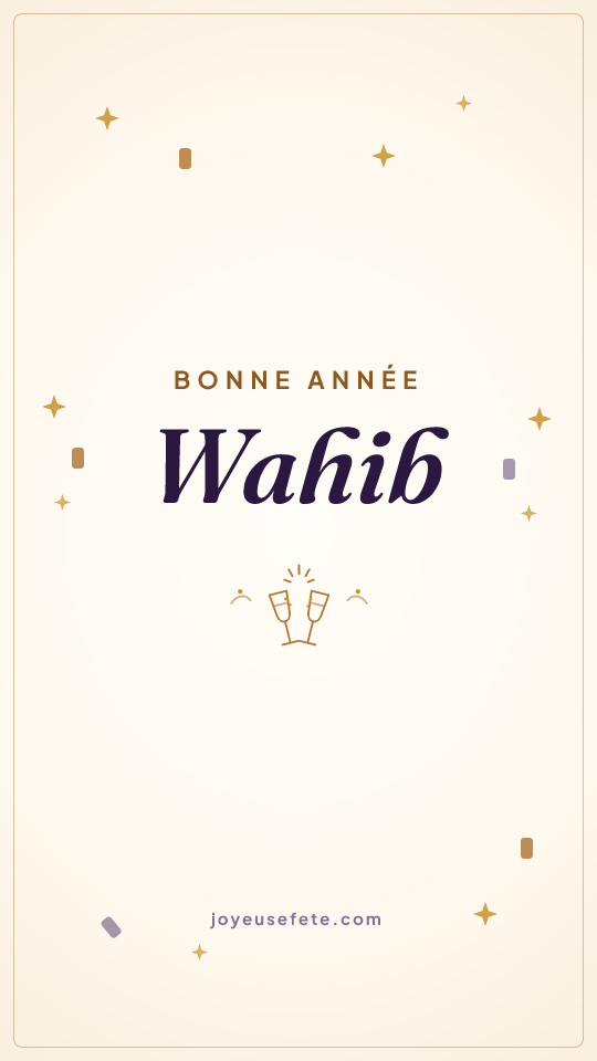Image « Bonne année Wahib » au format story