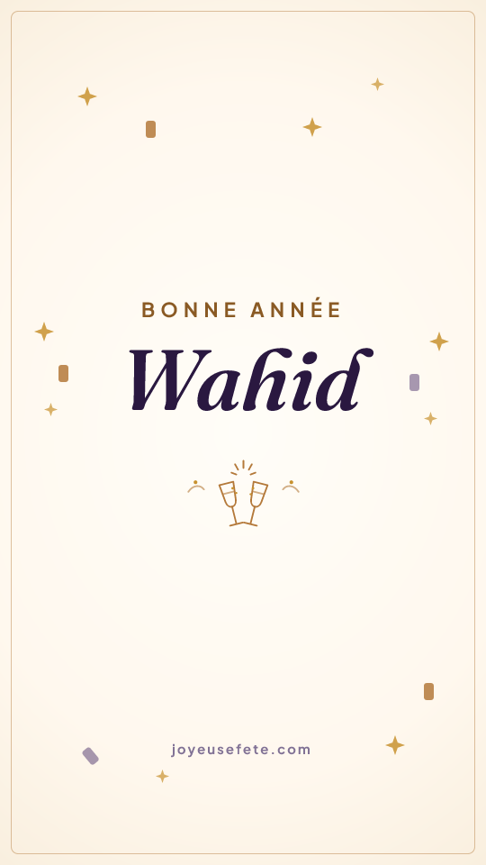 Image « Bonne année Wahid » au format story