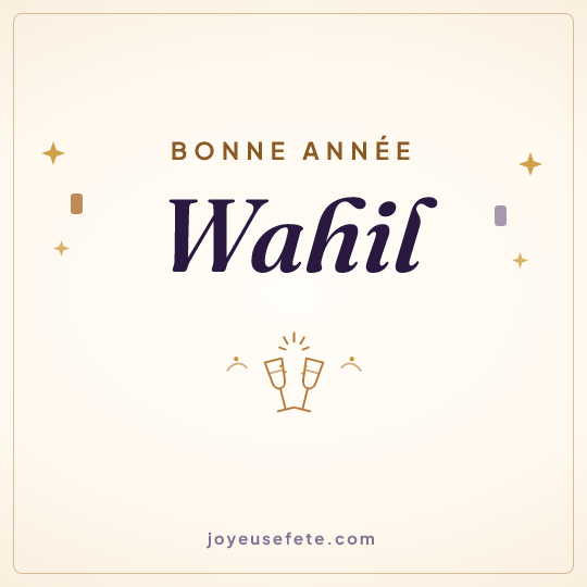 Image carrée « Bonne année Wahil » pour WhatsApp