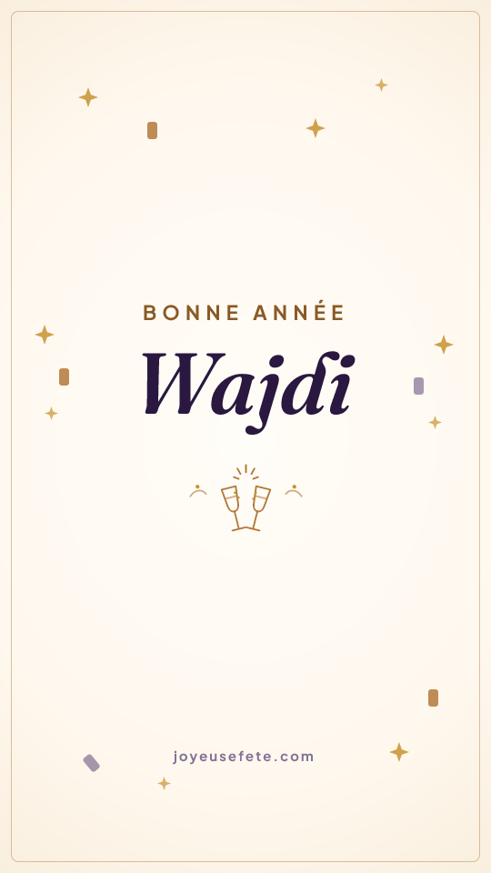 Image « Bonne année Wajdi » au format story
