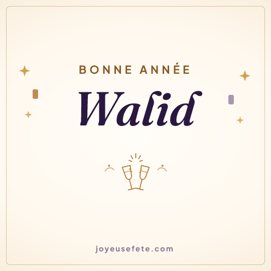 Image carrée « Bonne année Walid » pour WhatsApp
