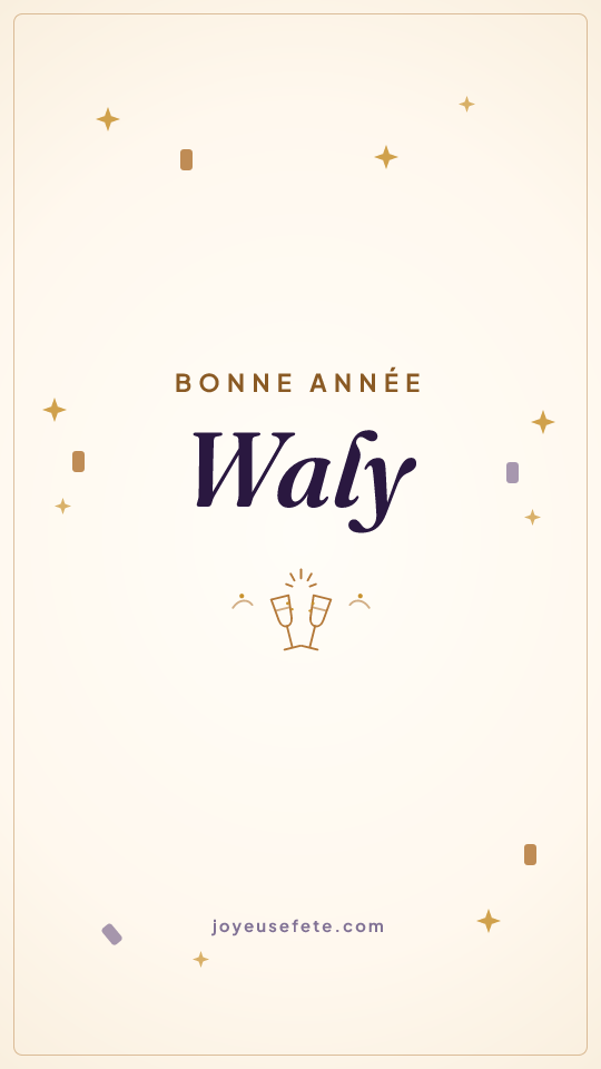 Image « Bonne année Waly » au format story