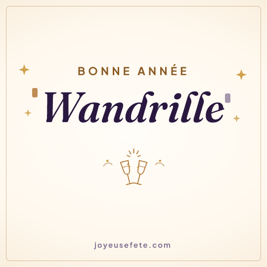 Image carrée « Bonne année Wandrille » pour WhatsApp