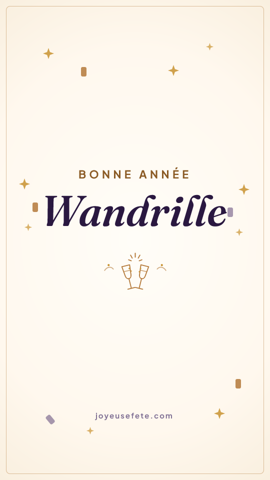 Image « Bonne année Wandrille » au format story