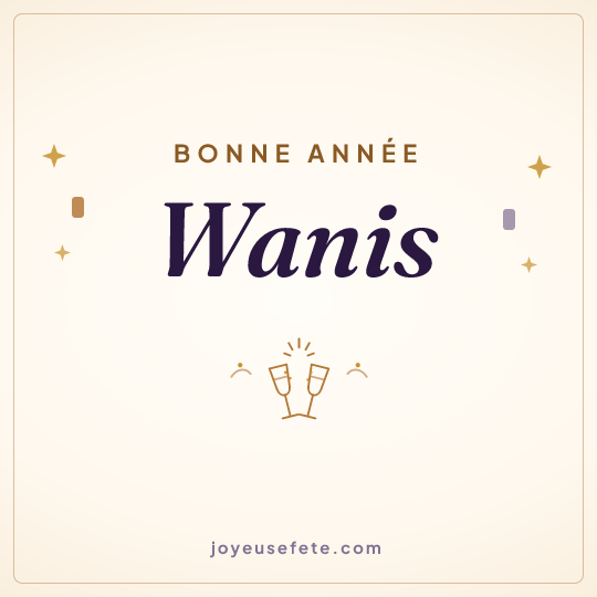 Image carrée « Bonne année Wanis » pour WhatsApp