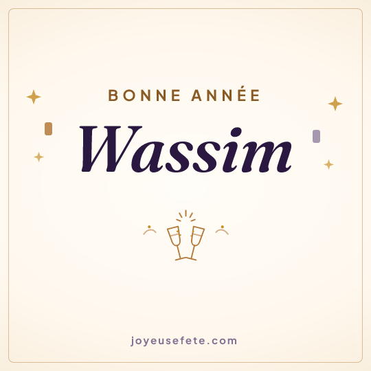 Image carrée « Bonne année Wassim » pour WhatsApp