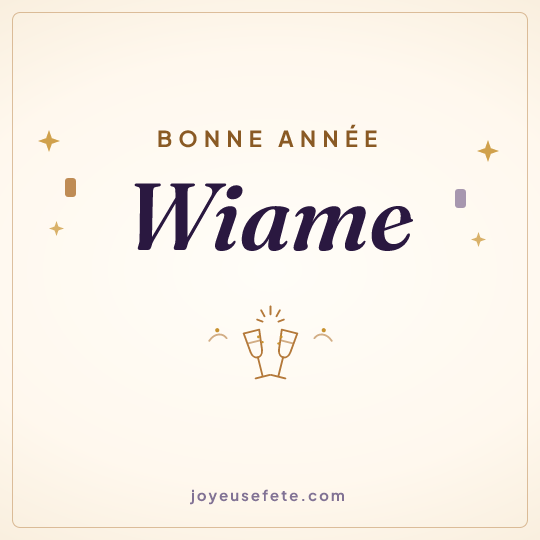 Image carrée « Bonne année Wiame » pour WhatsApp