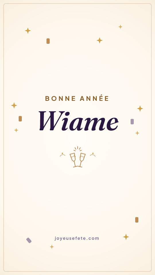 Image « Bonne année Wiame » au format story