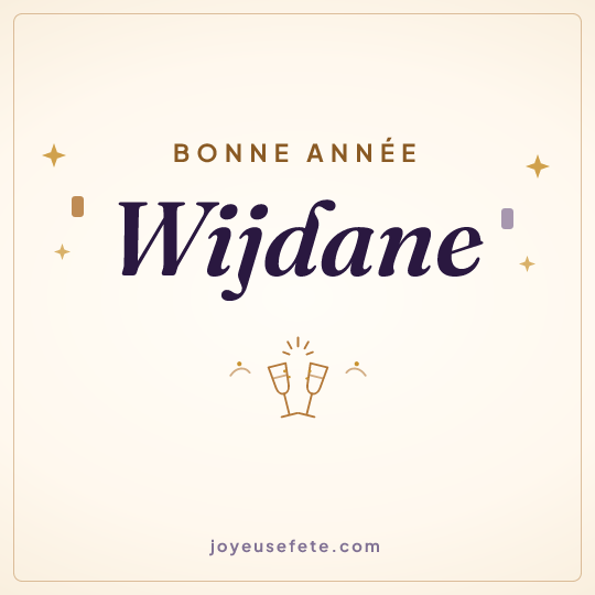 Image carrée « Bonne année Wijdane » pour WhatsApp