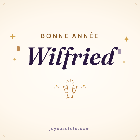 Image carrée « Bonne année Wilfried » pour WhatsApp