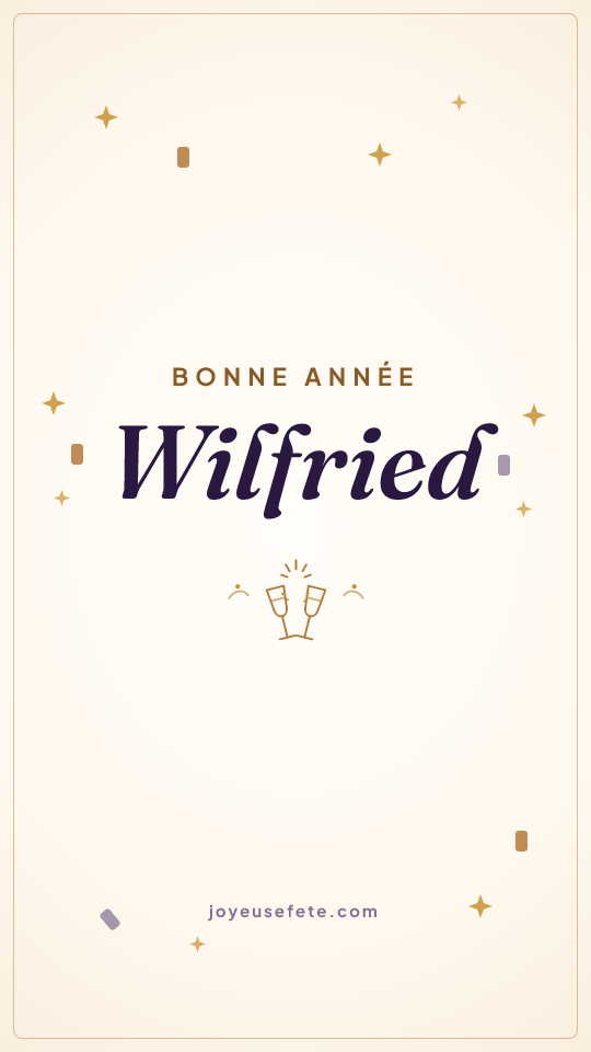 Image « Bonne année Wilfried » au format story