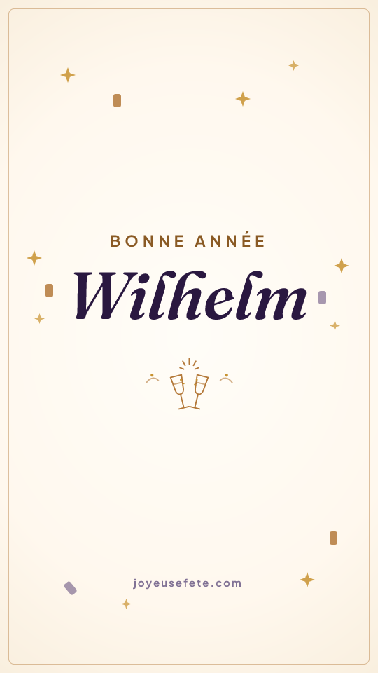 Image « Bonne année Wilhelm » au format story