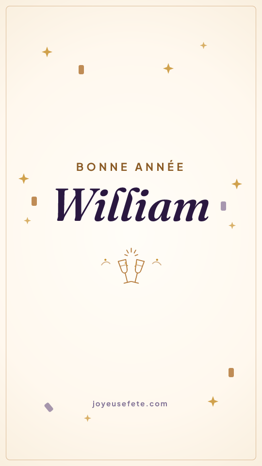Image « Bonne année William » au format story