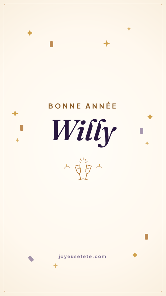 Image « Bonne année Willy » au format story
