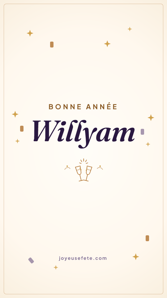 Image « Bonne année Willyam » au format story