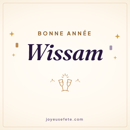 Image carrée « Bonne année Wissam » pour WhatsApp