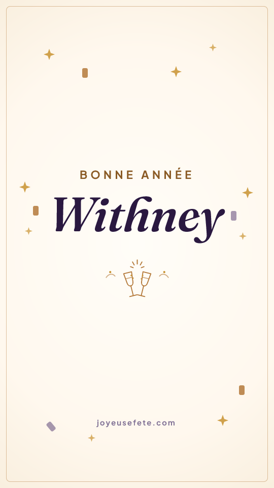 Image « Bonne année Withney » au format story