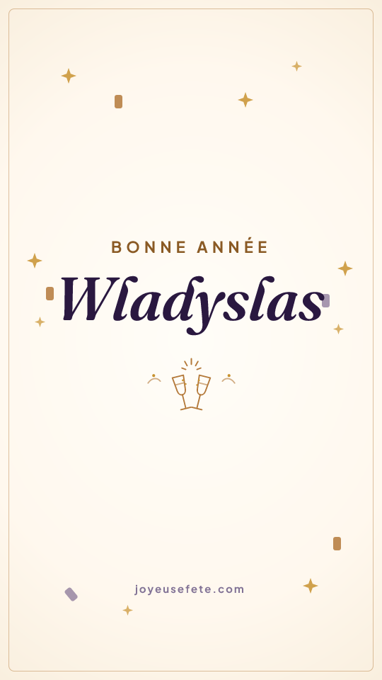 Image « Bonne année Wladyslas » au format story