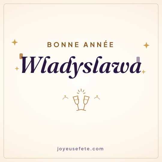 Image carrée « Bonne année Wladyslawa » pour WhatsApp