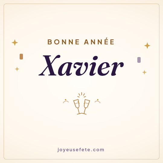Image carrée « Bonne année Xavier » pour WhatsApp